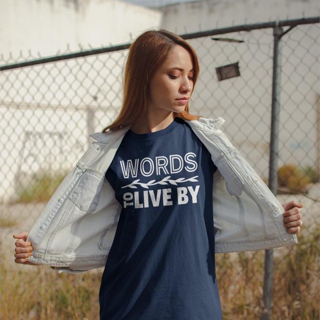 Black Words To Live By Shirt Lewiston Fitness Instructor