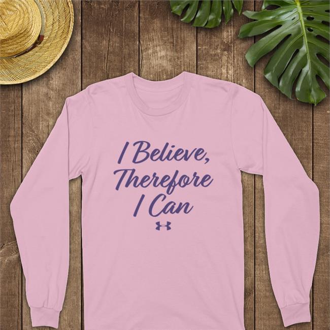 Notre Dame Wbb Support Girls Basketball I Believe Therefore I Can Shirt
