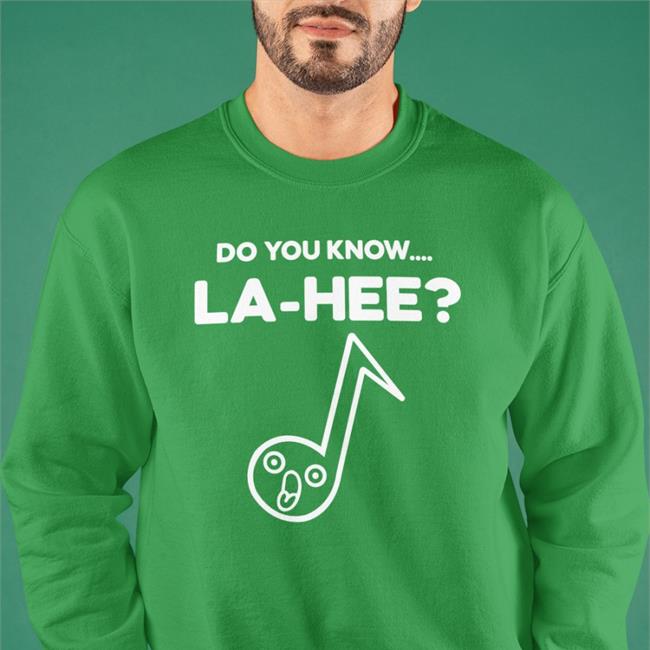 Do You Know La Hee Sweatshirt Redditffxiv