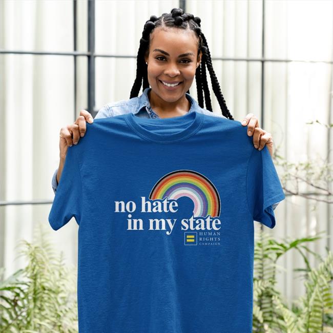 No Hate In My State Rainbow T Shirt