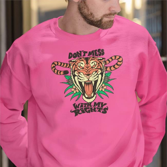 Don't Mess With My Rights T-Shirt