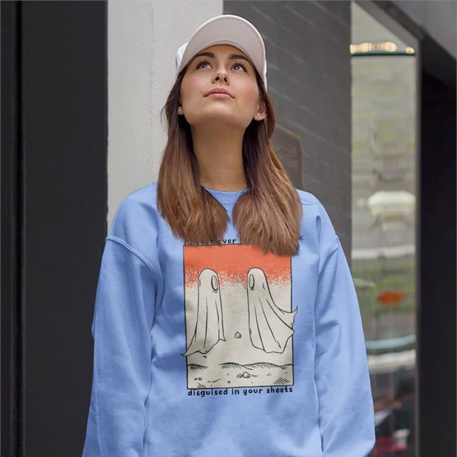 Samsmeezy I Never Ever Felt So Cool Disguised In Your Sheets T Shirt Headaches And Relationship Ghosts Shirt I Never Ever Felt So Cool Disguised In Your Sheets Shirt Shirtsmeezy Shop