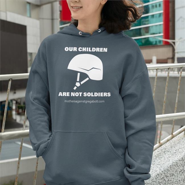 Our Children Are Not Soldiers T Shirts Mothersagainstgregabbott Merch