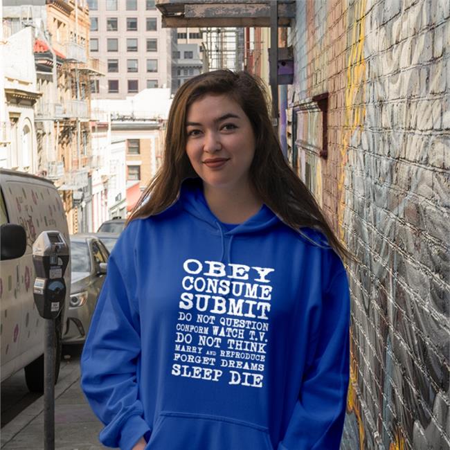 Poorly Translated Shirts Obey Consume Submit Hoodie