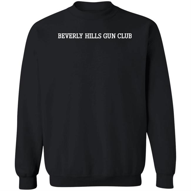 Beverly Hills Gun Club Sweatshirt Ice T Beverly Hills Gun Club Shirt Hoodie Sweatshirt
