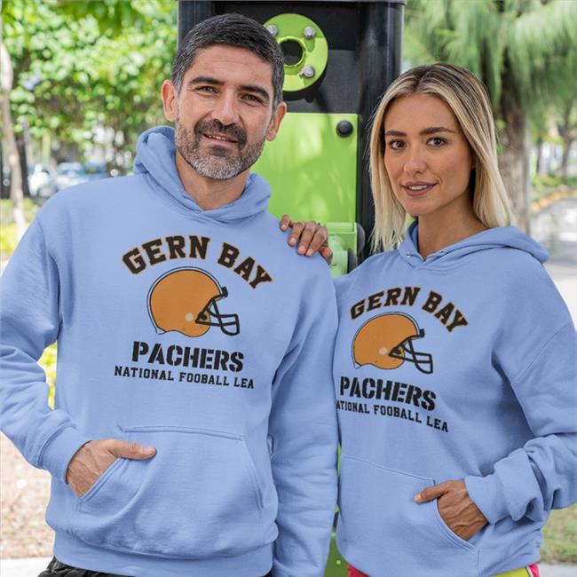 Poorly Translated Shirts Gern Bay Pachers National Fooball Lea Hooded Sweatshirt
