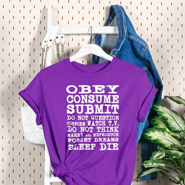 Poorly Translated Shirts Obey Consume Submit Shirt Black Obey Consume Submit Tee Shirt Poorly Translated Shirts