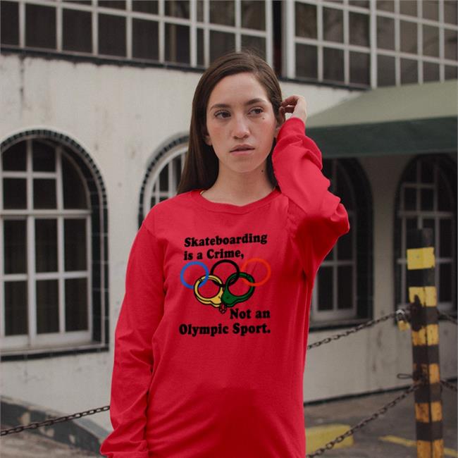 Shirtsthtgohard Skateboarding Is A Crime Not An Olympic Sport Shirt