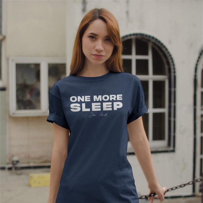 One More Sleep Jon Anik Tee Shirt
