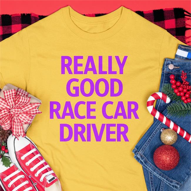 Really Good Race Car Driver Shirt Corey LaJoie