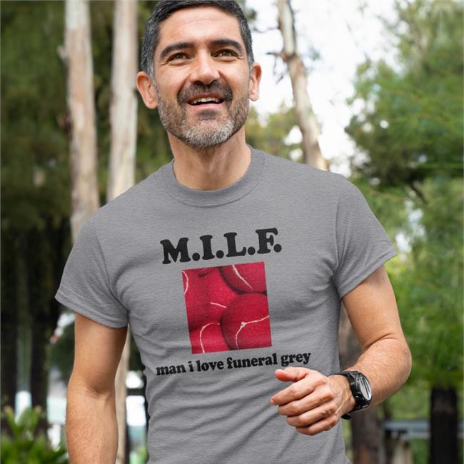Dreamxboys Milf Man I Love Funeral Grey Shirt