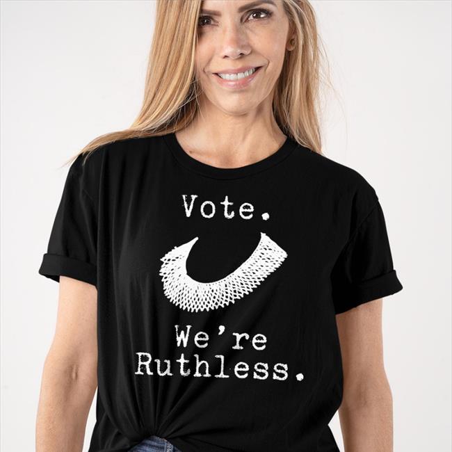 Margie B Vote We're Ruthless Tee