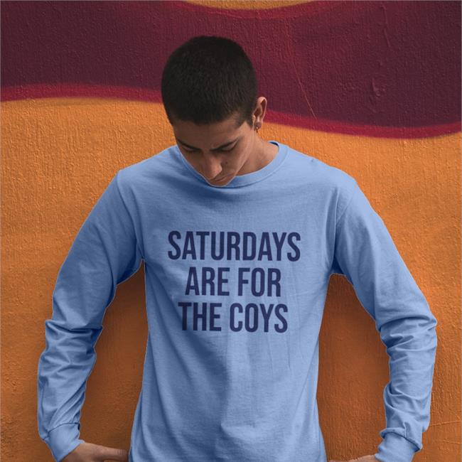 Saturdays Are For The Coys T Shirt