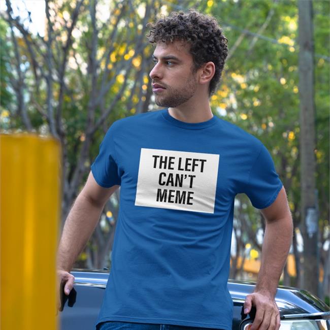 Benny Johnson The Left Can't Meme Shirt
