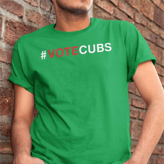 Chicago Cubs #Votecubs T-Shirts Obvious Shirts Merch Votecubs Hoodie