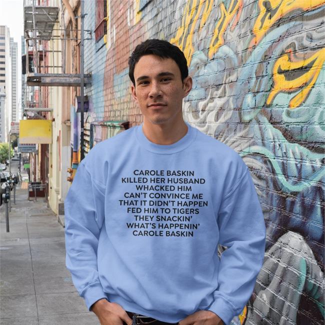 Carole Baskin Killed Her Husband Whacked Him Tee Weird Thrift Store Shirts