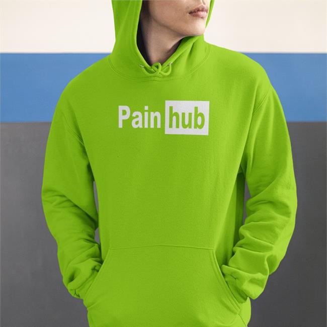 Shirts That Go Hard Painhub Shirt