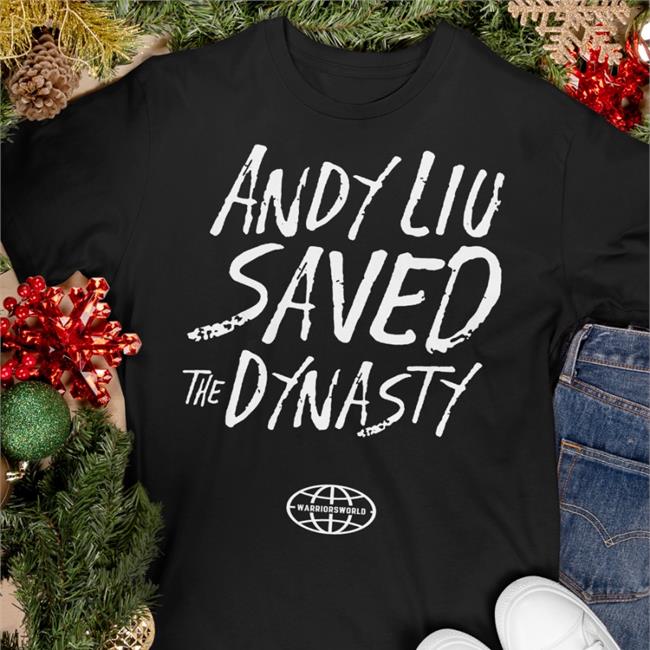 Andy Liu Saved The Dynasty Sweatshirt