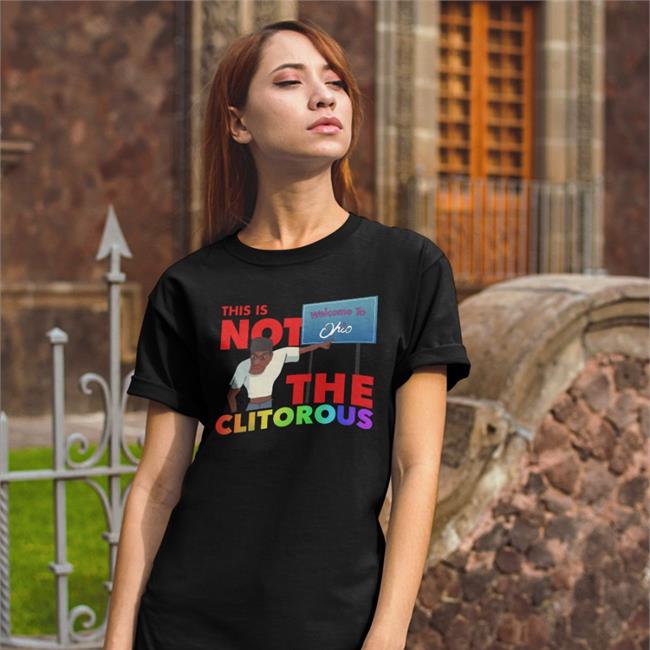 This Is Not The Clitorous Welcome To Ohio Hoodie Luccainternational