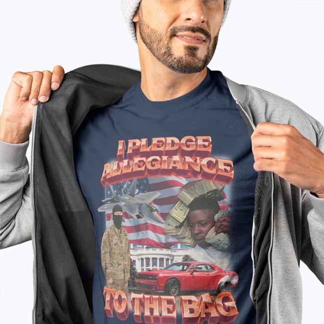I Pledge Allegiance To The Bag Hoodie Sweatshirt Swag Stimulus Merch
