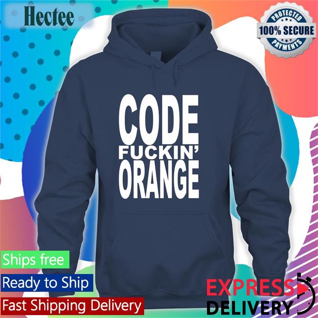Code Fuckin Orange Thinners Of The Fuckin Herd New Shirt