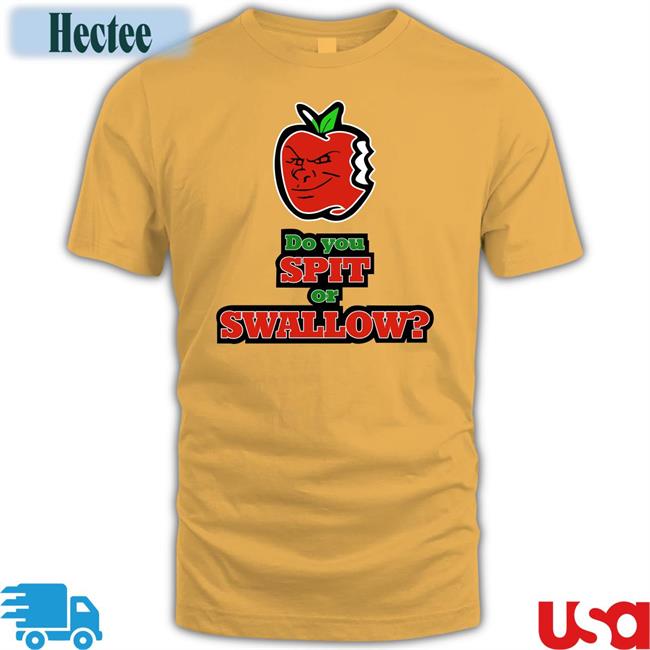 Carlito Do You Spit Or Swallow Hoodie