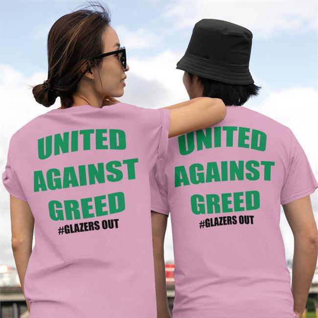The United Stand Glazers Out Football Is Nothing Without The Fans United Against Greed T Shirt Old Trafford
