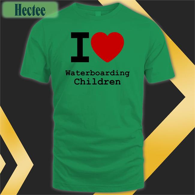 I Love Waterboarding Children Tees