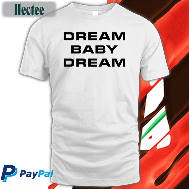 Bad Bunny Dream Baby Dream T Shirts