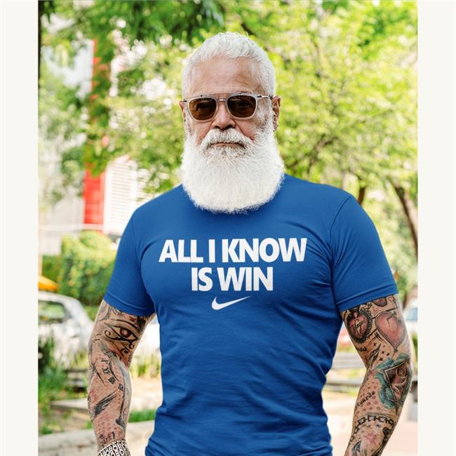 Chicago All I Know Is Win T Shirt Chicago All I Know Is Win Shirt