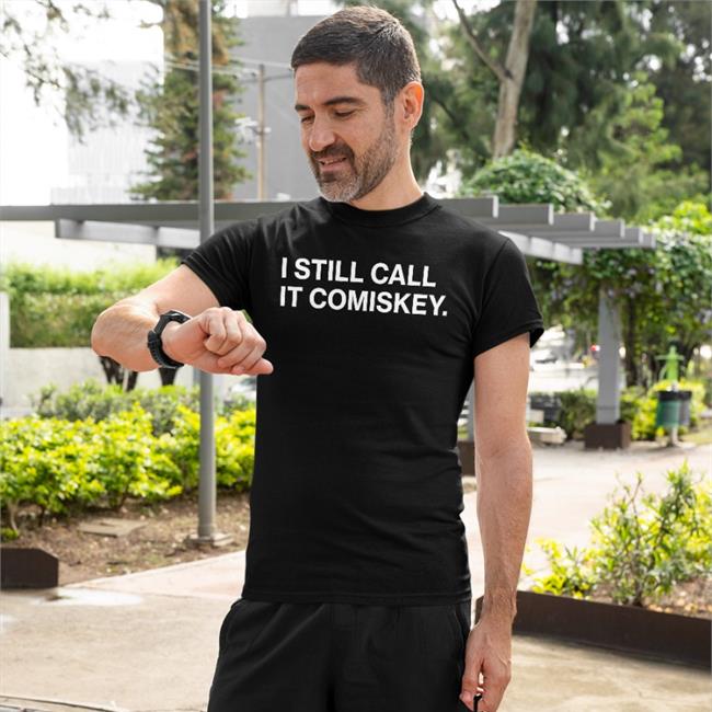 I Still Call It Comiskey T Shirt