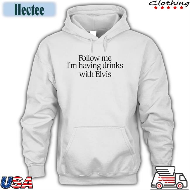 Guns N' Roses Archive Follow Me I'm Having Drinks With Elvis Hooded Sweatshirt Dailygnr