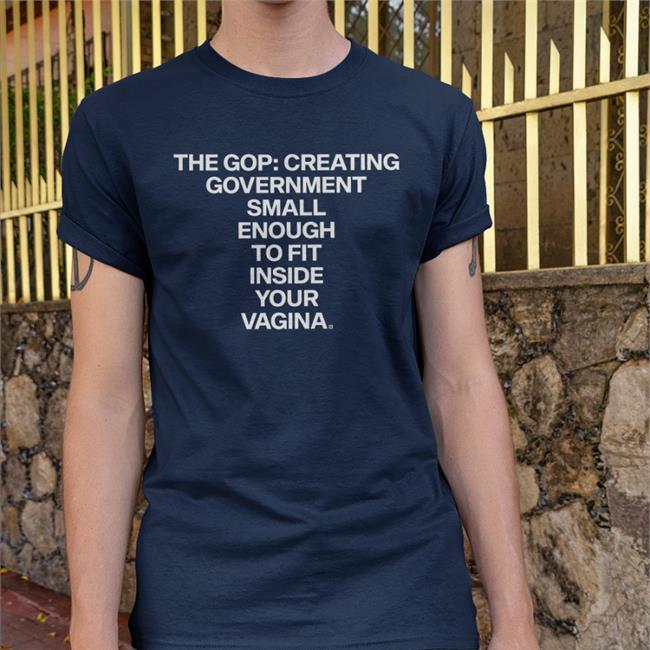 Gop Vagina T Shirt Gop Vagina Shirt
