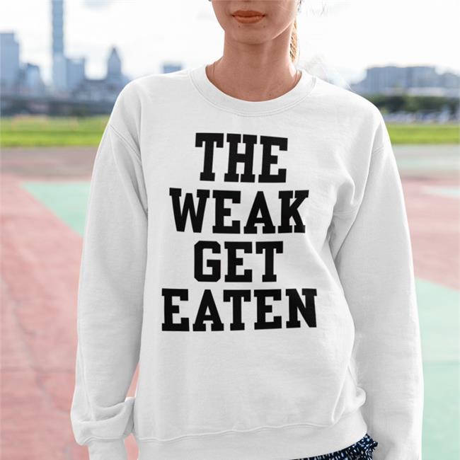 Blueeyed Sparkle Grey The Weak Get Eaten Shirt