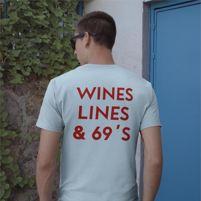 Wines Lines & 69's Shirt Shirtsthtgohard Store Shirts That Go Hard