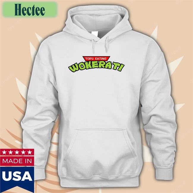 Tofu Eating Wokerati Shirt