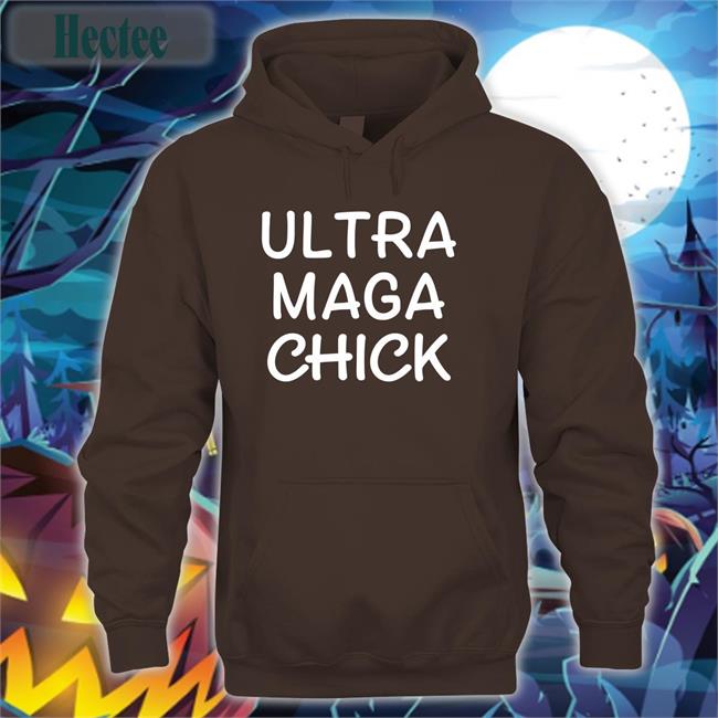 Ultra Maga Chick Sweatshirt Adam Parkhomenko