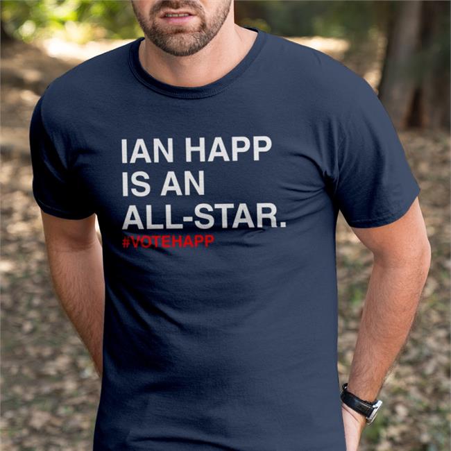 Chicago Cubs Ian Happ Is An All Star Votehapp New Shirt Obvious Shirts Merch