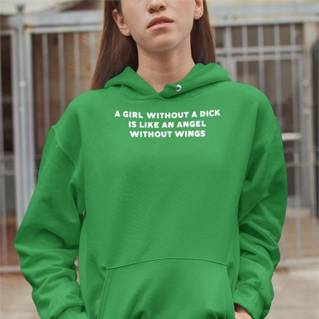 Molly Dosomemolly A Girl Without A Dick Is Like An Angel Without Wings Tee Shirt