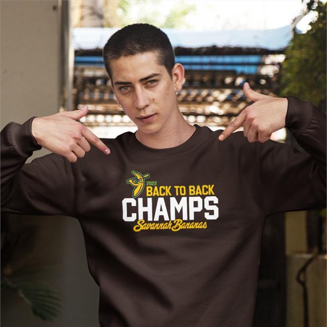 Back To Back Champs Savannah Bananas T Shirts Savannah Bananas