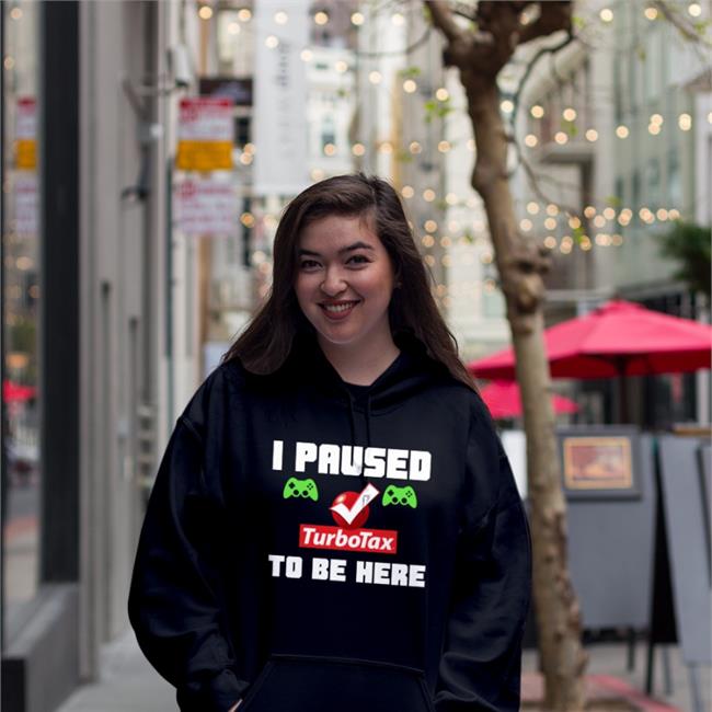 Killer4u77 I Paused Turbotax To Be Here Tee