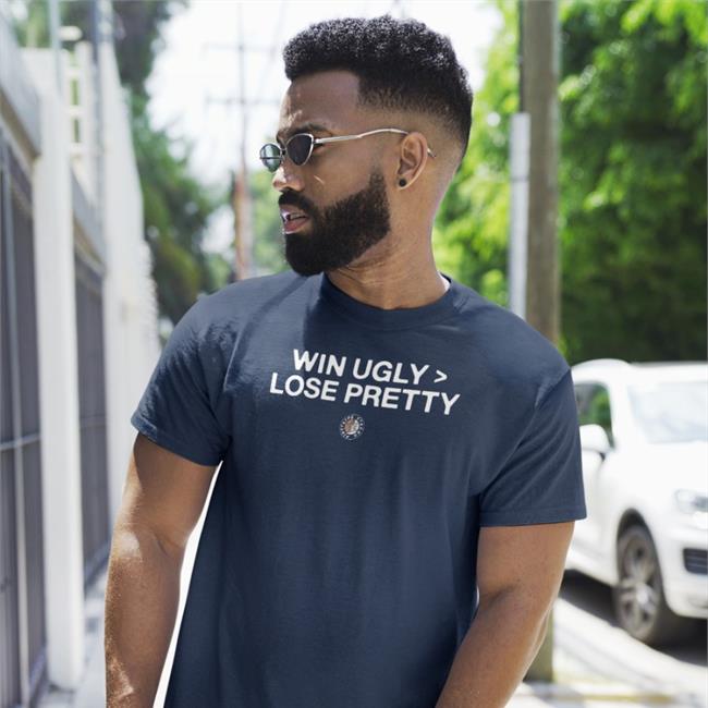 Win Ugly > Lose Pretty T Shirts Jomboy Media Shop