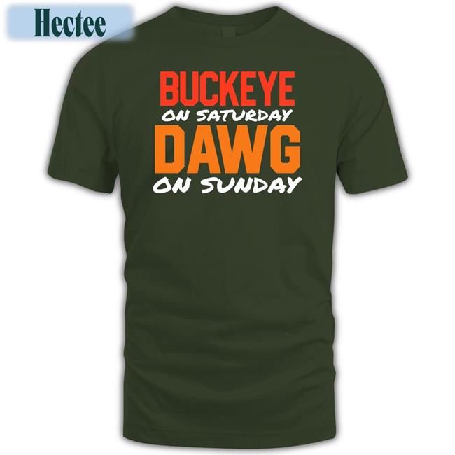 Buckeye On Saturday Dawg On Sunday Hoodie Sweatshirt
