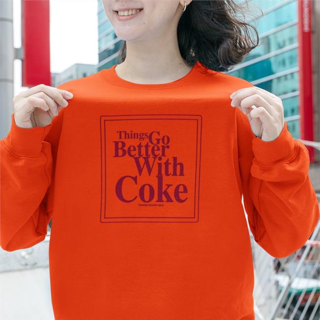 Thing Go Better With Coke T Shirt