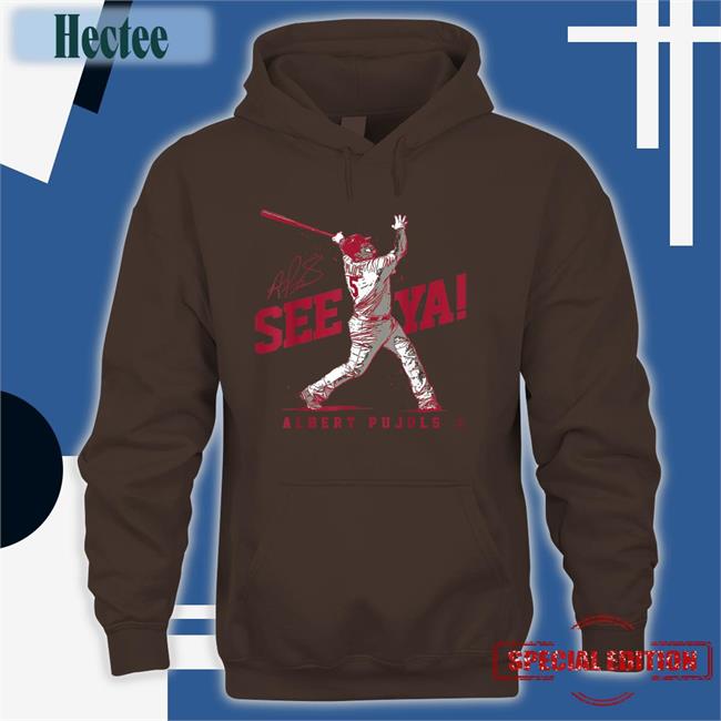 See Ya 700 Career Home Runs St Louis Cardinals Sweatshirt Albert Pujols