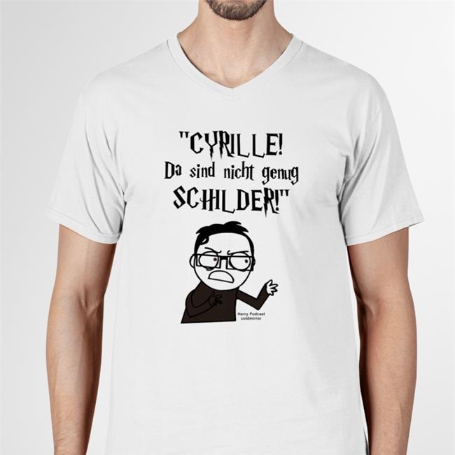 Cyrille Da Sind Nicht Genug Schilder T Shirt