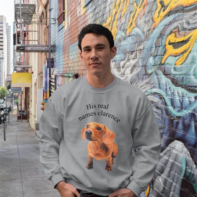 Shirts That Go Hard His Real Names Clarence T Shirt The Good Shirts Store