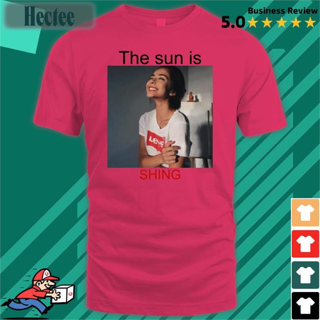 The Sun Is Shing Hoodie Poorly Translated Shirts
