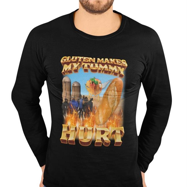 Gluten Makes My Tummy Hurt Shirt