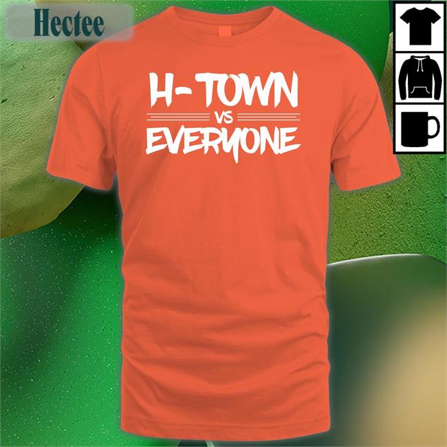 Apollohou Store H-Town Vs Everyone Hoodie